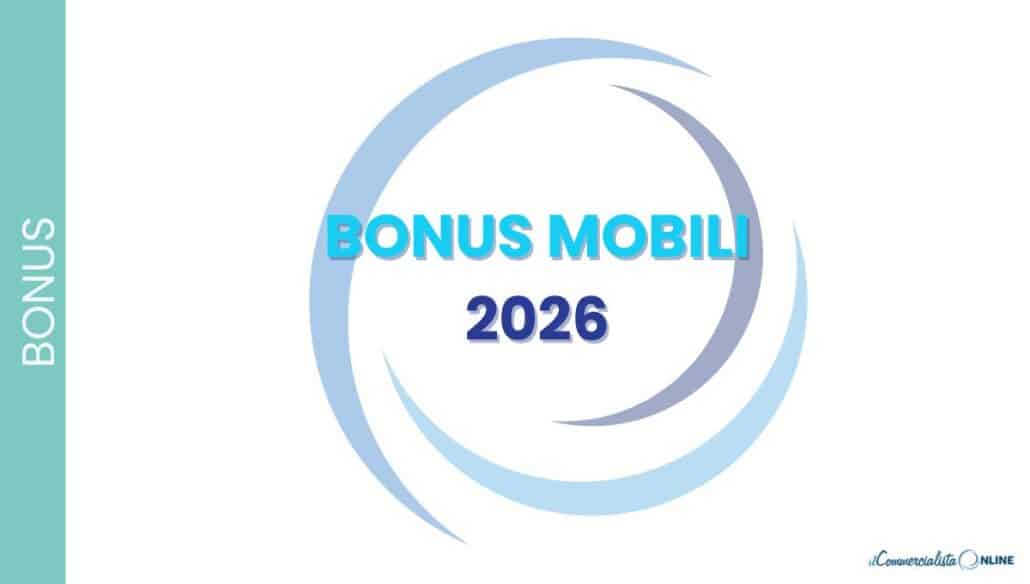 BONUS MOBILI 2026 COME FUNZIONA
