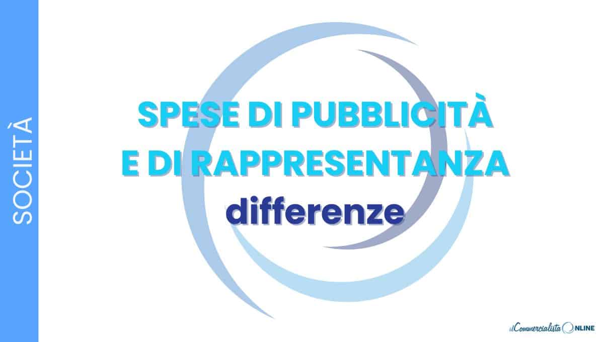 SPESE DI PUBBLICITà E DI RAPPRESENTANZA