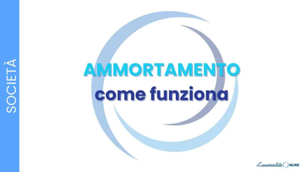 Cos'è l'ammortamento e come funziona? Scopri come si ripartisce il costo di un bene su più anni, i coefficienti ministeriali, la regola della metà nel primo anno e la soglia dei 516 euro. Guida con esempi