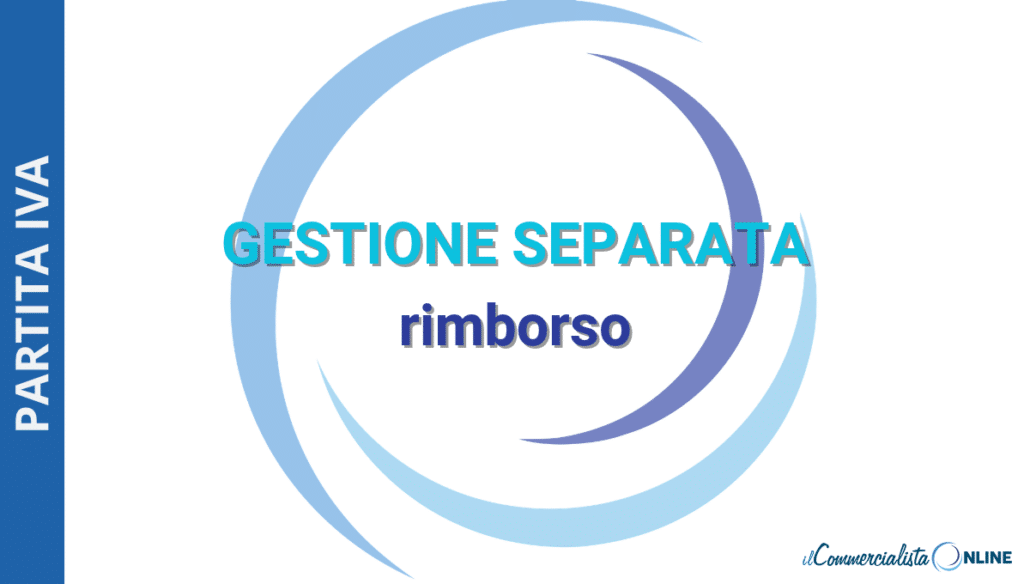 Rimborso contributi INPS Gestione Separata per professionisti e collaboratori