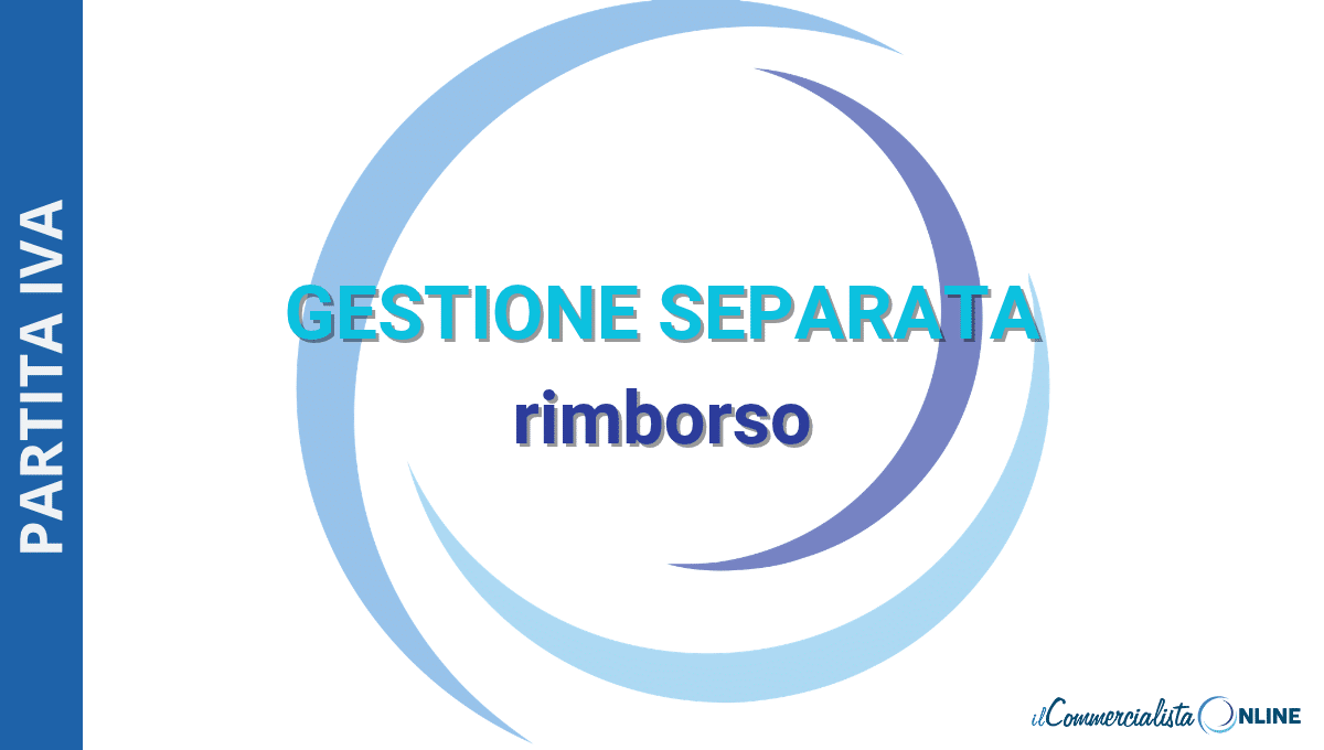 Rimborso contributi INPS Gestione Separata per professionisti e collaboratori