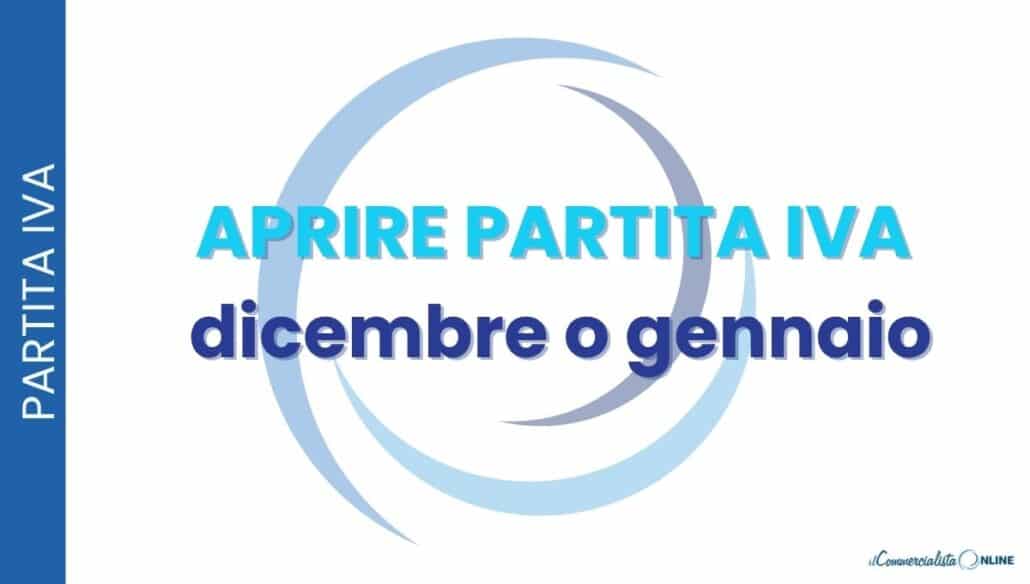 aprire partita iva dicembre o gennaio Aprire a dicembre può costarti un anno di forfettario al 5%. Esempi con i numeri, INPS, soglia 85.000 € e il caso dei dipendenti nel 2027.