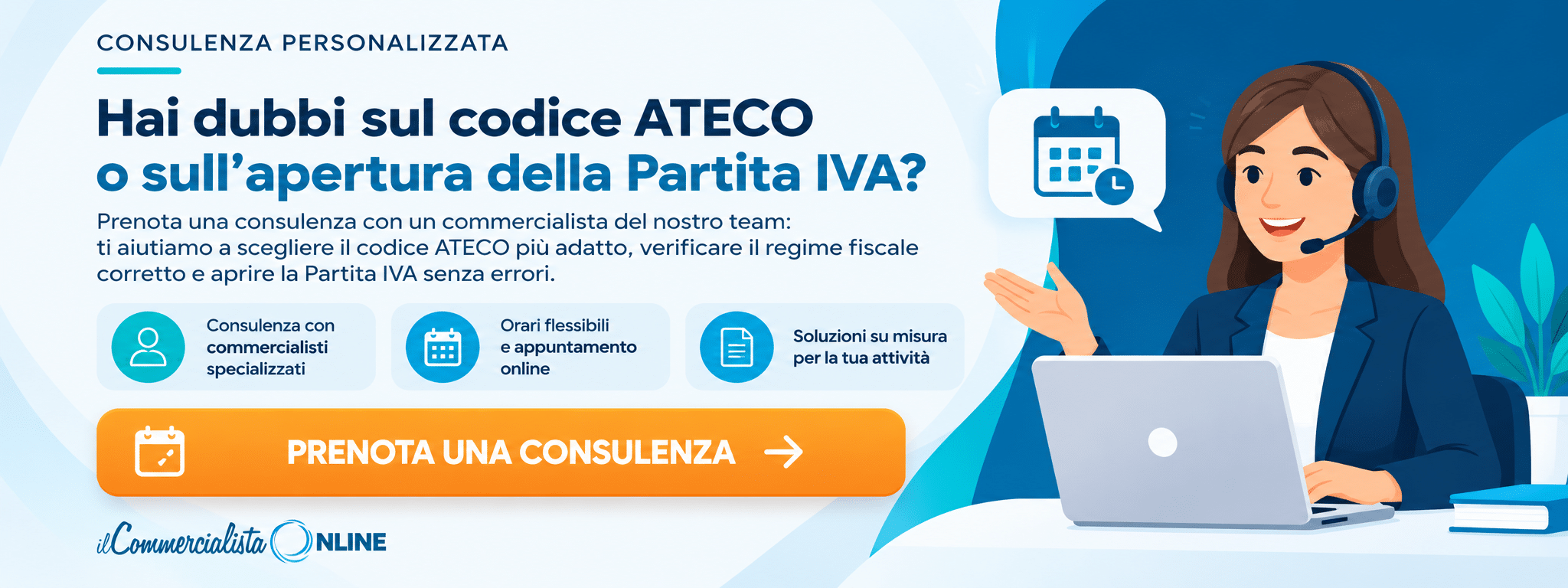Consulenza per scegliere il codice ATECO e aprire la Partita IVA con Il Commercialista Online.